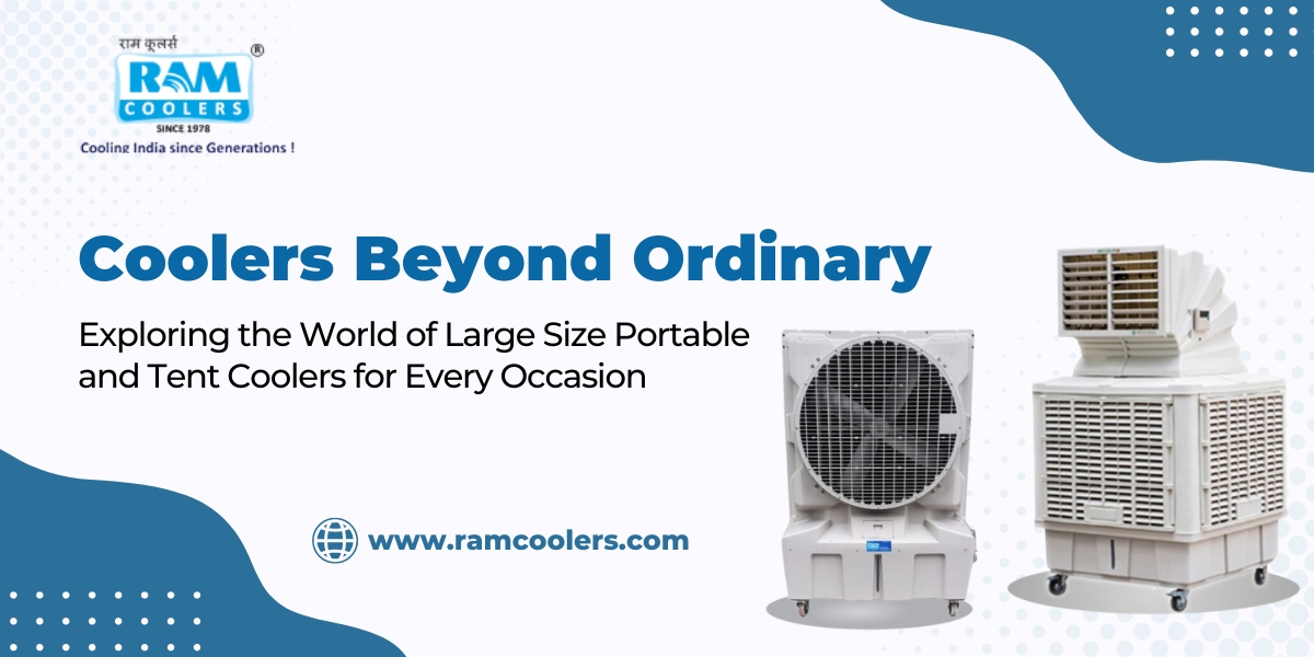 Coolers Beyond Ordinary Exploring the World of Large-Size Portable and Tent Coolers for Every Occasion - Ram Coolers