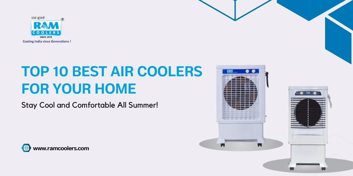 Top 10 Best Air Coolers for Your Home: Stay Cool and Comfortable All Summer!