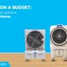 Stay Cool on a Budget Affordable Cooler Options for Every Indian Home - Ram Coolers