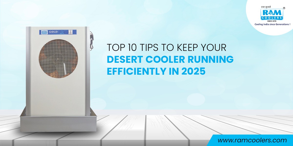 Top 10 Tips to Keep Your Desert Cooler Running Efficiently in 2025